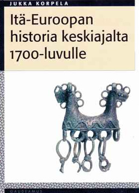 Itä-Euroopan historia keskiajalta 1700-luvulle