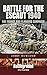 Battle for the Escaut, 1940: The France and Flanders Campaign (Battleground Dunkirk)