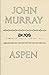 Aspen (Akros pamphlet poets...