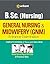 B.Sc (Nursing) General Nursing & Midwifery (GNM) Entrance Examination