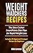 Weight Watchers Recipes: The Slow Cooker SmartPoints Diet Plan for Rapid Weight Loss - Includes 40 Approved Crockpot Recipes for Beginners (Weight Watchers Series Book 2)
