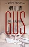 Gus by Kim Holden Gus by Kim Holden