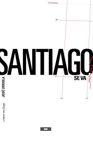 Santiago se va (Paperback)