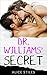Romance: Dr. Williams' Secret