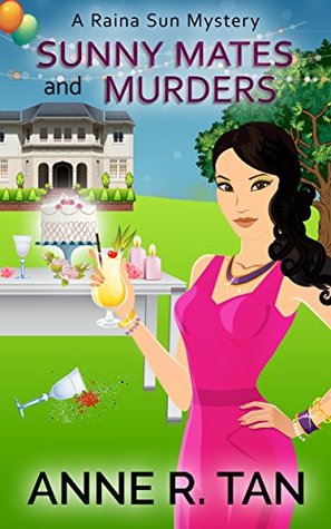 Sunny Mates and Murders (Raina Sun Mystery #5)