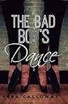 The Bad Boy's Dance