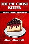 The Pie Crust Killer