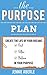 The Purpose Plan by Jennie Aberle