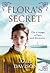 Flora's Secret (Flora Maguire Mysteries, #1)