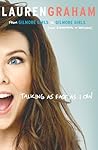 Talking as Fast as I Can by Lauren Graham Talking as Fast as I Can by Lauren Graham