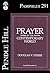 Prayer in the Contemporary World (Pendle Hill Pamphlets Book 291)