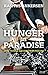 Hunger in Paradise: How to ...