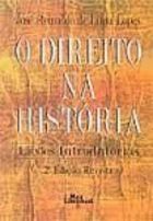 O Direito na História: lições introdutórias (Paperback)