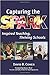 Capturing the Spark: Inspir...