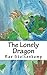 The Lonely Dragon (Of Drago...