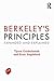 Berkeley's Principles: Expanded and Explained