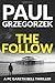 The Follow
