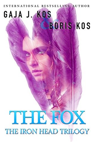 The Fox (The Iron Head Trilogy, #1)
