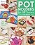 Pot Holders for All Seasons by Chris Malone