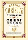 Gyilkosság az Orient expresszen by Agatha Christie