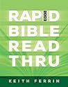 Rapid Bible Read Thru by Keith Ferrin