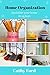 Home Organization: Declutter your home in 14 Days