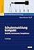 Schulentwicklung kompakt: Modelle, Instrumente, Perspektiven (German Edition)