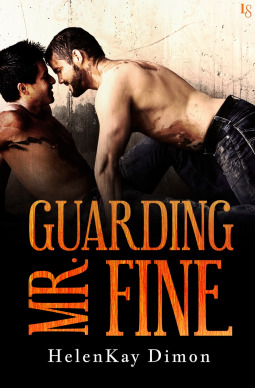 Guarding Mr. Fine (Tough Love, #3)