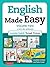 English Made Easy Volume Two: British Edition: A New ESL Approach: Learning English Through Pictures