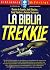 La Biblia Trekkie. Bibliote...