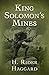 King Solomon's Mines (Allan Quatermain #1)
