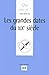 Les grandes dates du XIXᵉ siècle by Jean Delorme