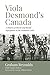 Viola Desmond’s Canada: A H...