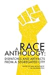 A Race Anthology:...