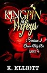 Kingpin Wifeys Se...