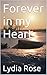 Forever in my Heart