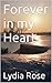 Forever in my Heart