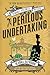 A Perilous Undertaking by Deanna Raybourn
