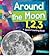Around the Moon 1,2,3: A Space Counting Book (1, 2, 3... Count With Me)
