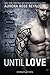 Until Love: Trevor