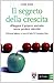 Il segreto della crescita by Chris Zook