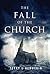 The Fall of the Church: None
