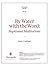 By Water with the Word: Baptismal Meditations