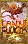 Cradle Rock by Tara  Tyler
