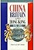 China, Britain, and Hong Kong, 1895-1945