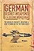 German Secret Weapons of the Second World War: The Missiles, Rockets, Weapons & New Technology of the Third Reich