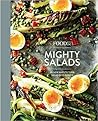 Food52 Mighty Salads by Food52