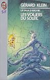 Les Voiliers du Soleil (La Saga d'Argyre, #2) Les Voiliers du Soleil (La Saga d'Argyre, #2)