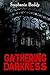GATHERING DARKNESS by Stephanie Boddy