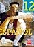 Espanol 12 (isbn 9781936534...